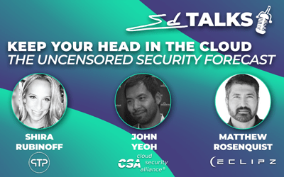 Cybersecurity M&A: </br>Keep Your Head in the Cloud | The Uncensored Security Forecast